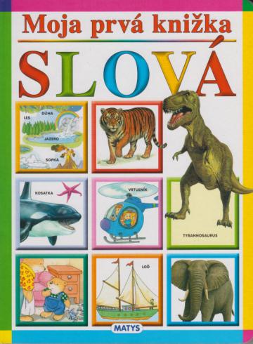 MOJA PRVA KNIZKA SLOVA