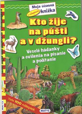 KTO ZIJE NA PUSTI A V DZUNGLI?