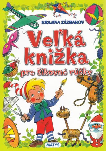 VELKA KNZKA PRE SIKOVNE RUCKY