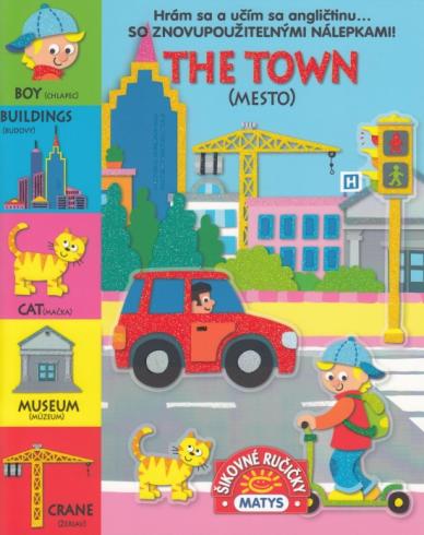 THE TOWN (MESTO)