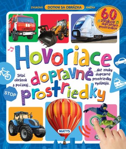 HOVORIACE DOPRAVNE PROSTRIEFKY
