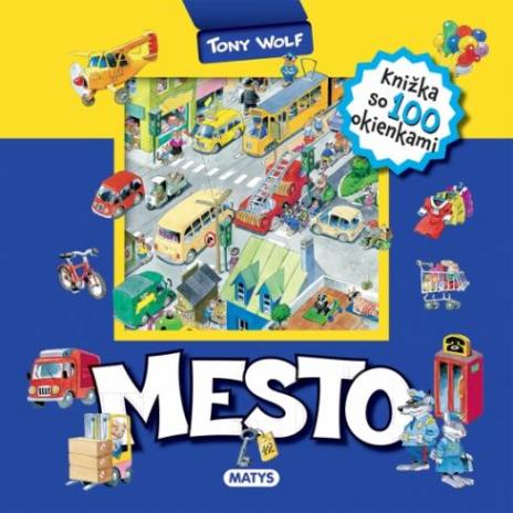 MESTO - KNIZKA SO 100 OKIENKAMI