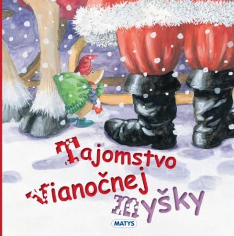 TAJOMSTVO VIANOCNEJ MYSKY
