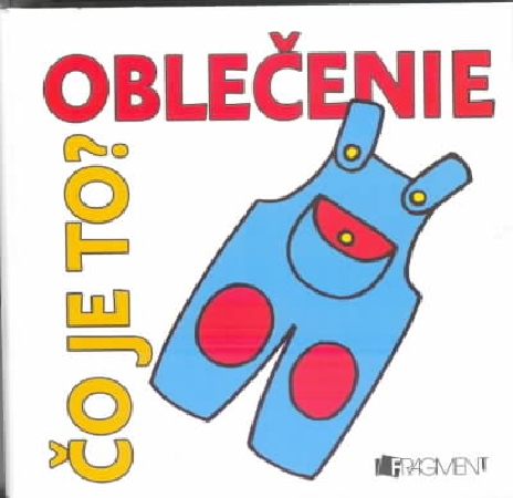 CO JE TO? OBLECENIE