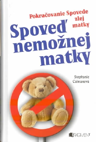 SPOVED NEMOZNEJ MATKY