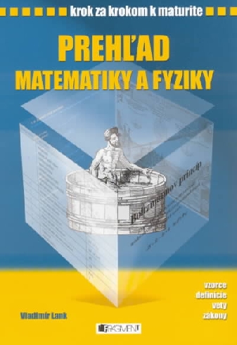 FYZIKA - KROK ZA KROKOM K MATURITE