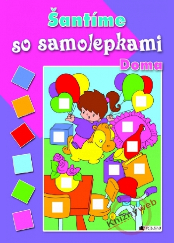 SANTIME SO SAMOLEPKAMI - DOMA