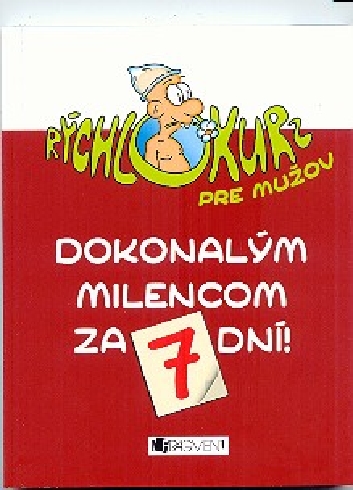 DOKONALYM MILENCOM ZA 7 DNI!