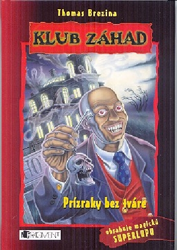 PRIZRAKY BEZ TVARE - KLUB ZAHAD