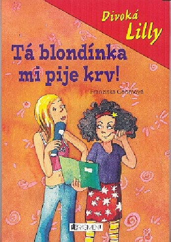 DIVOKA LILLY TA BLONDINKA MI PIJE KRV!