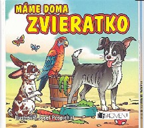 MAME DOMA ZVIERATKO