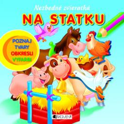 NEZBEDNE ZVIERATKA - NA STATKU