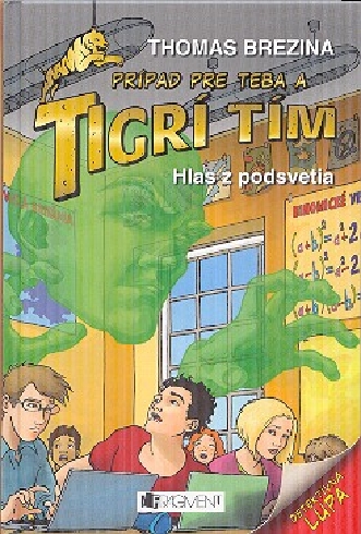 TIGRI TIM - HLAS Z PODSVETIA