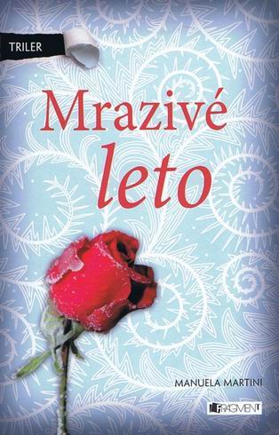 MRAZIVE LETO