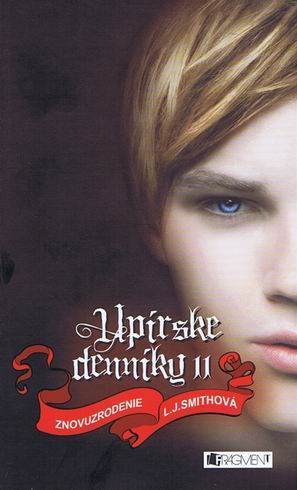 UPIRSKE DENNIKY 11 ZNOVUZRODENIE