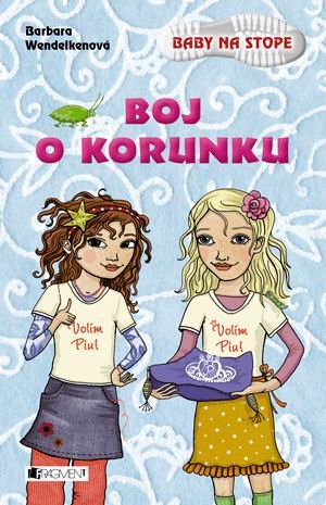 BOJ O KORUNKU BABY NA STOPE