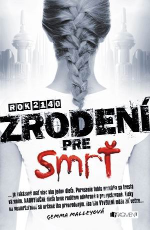 ROK 2140 ZRODENI PRE SMRT