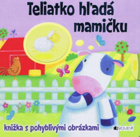 TELIATKO HLADA MAMICKU