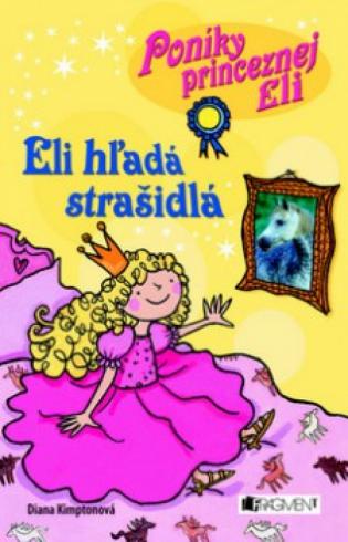 ELI HLADA STRASIDLA - PONIKY PRINCEZNEJ ELI