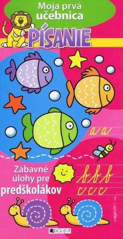 PISANIE - MOJA PRVA UCEBNICA