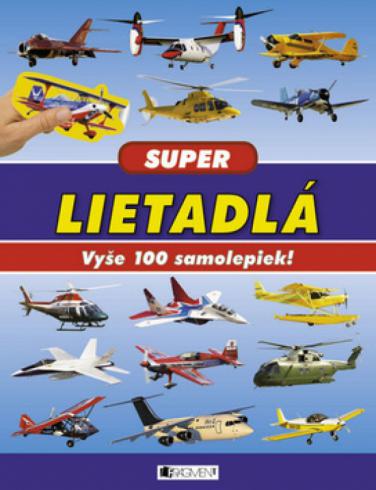SUPER LIETADLA VYSE 100 SAMOLEPIEK!