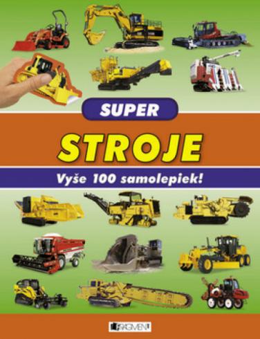 SUPER STROJE VYSE 100 SAMOLEPIEK!
