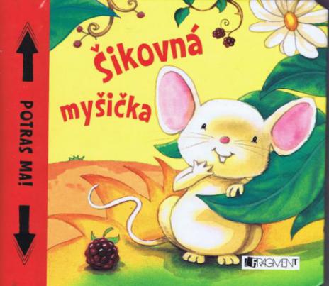 POTRAS MA! SIKOVNA MYSICKA