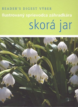SKORA JAR - ILUSTROVANY SPRIEVODCA ZAHRADKARA