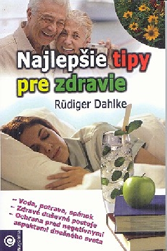 NAJLEPSIE TIPY PRE ZDRAVIE