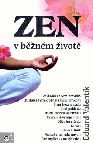ZEN V BEZNEM ZIVOTE