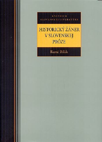 HISTORICKY ZANER V SLOVENSKEJ PROZE