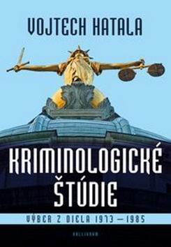KRIMINOLOGICKE STUDIE