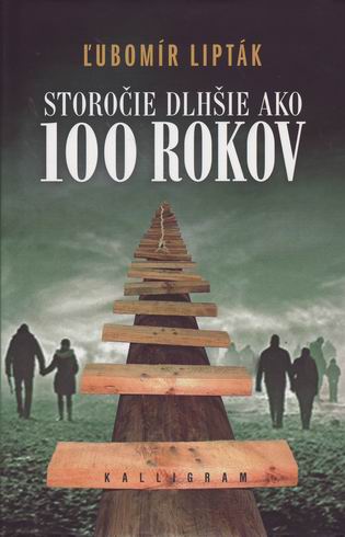 STOROCIE DLHSIE AKO STO ROKOV