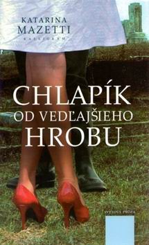 CHLAPIK OD VEDLAJSIEHO HROBU