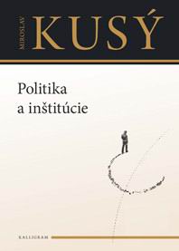 POLITIKA A INSTITUCIE