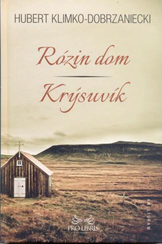 Rózin dom / Krýsuvík