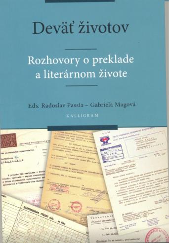 DEVAT ZIVOTOV ROZHOVORY O PREKLADE A LITERARNOM ZIVOTE