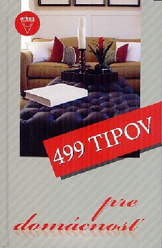 499 TIPOV PRE DOMACNOST