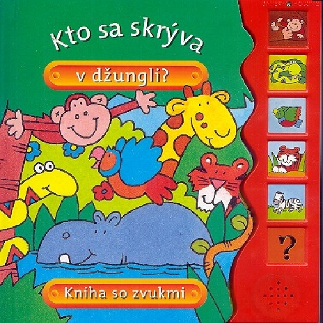 KTO SA SKRYVA V DZUNGLI?