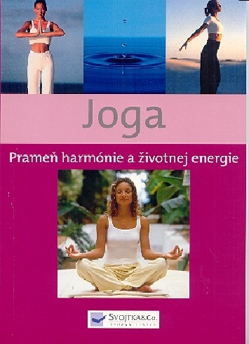 JOGA-PRAMEN HARMONIE A ZIVOTNEJ ENERGIE