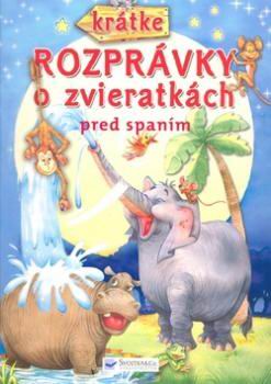 KRATKE ROZPRAVKY O ZVIERATKACH PRED SPANIM