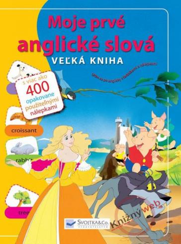 MOJE PRVE ANGLICKE SLOVA