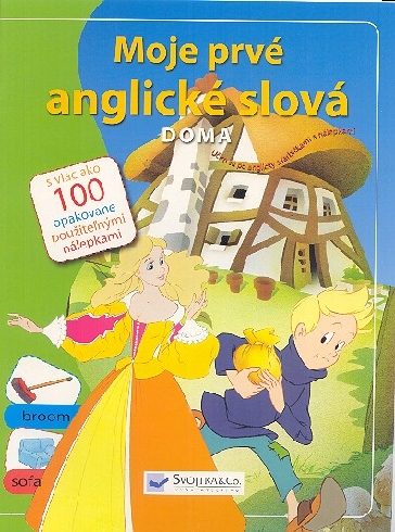 MOJE PRVE ANGLICKE SLOVA - DOMA