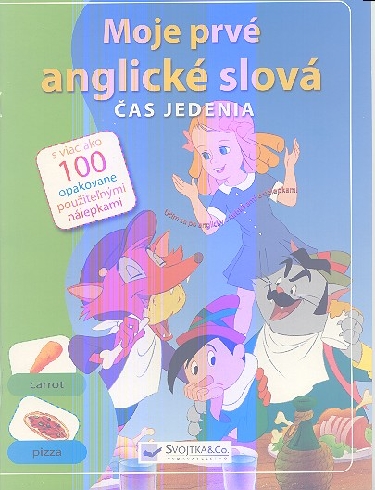 MOJE PRVE ANGLICKE SLOVA - CAS JEDENIA