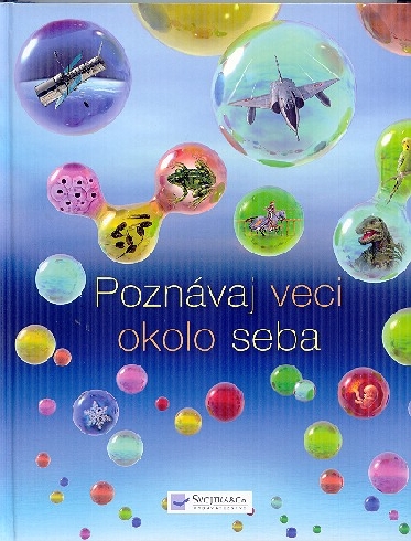 POZNAVAJ VECI OKOLO SEBA