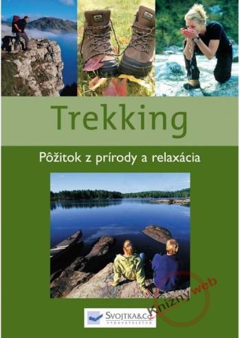TREKKING POZITOK Z PRIRORY A RELAXACIA