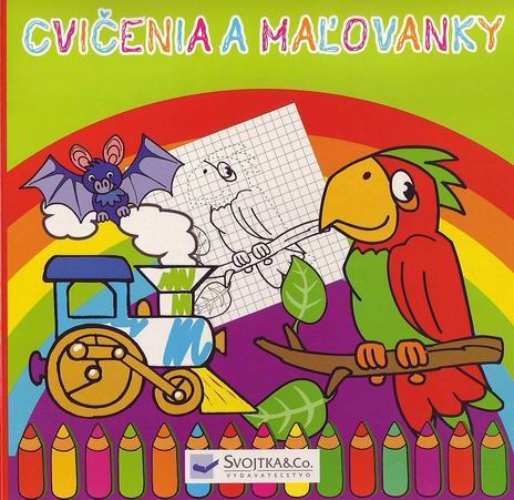 CVICENIA A MALOVANKY