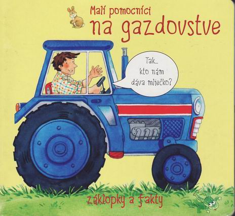 MALI POMOCNICI NA GAZDOVSTVE