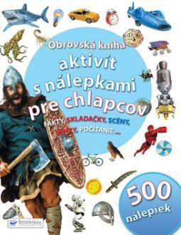 OBROVSKA KNIHA AKTIVIT S NALEPKAMI PRE CHLAPCOV