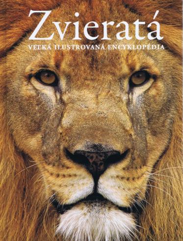 ZVIERATA VELKA ILUSTROVANA ENCYKLOPEDIA